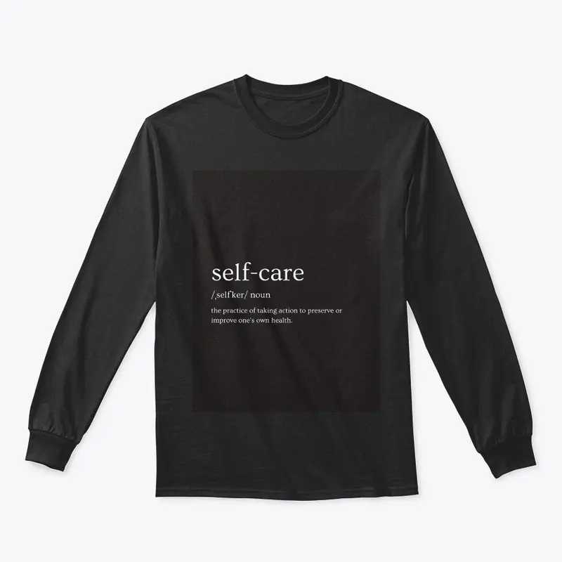 SELF-CARE T-SHIRTS (CUSTOMIZED)